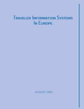 Paperback Traveler Information Systems in Europe Book