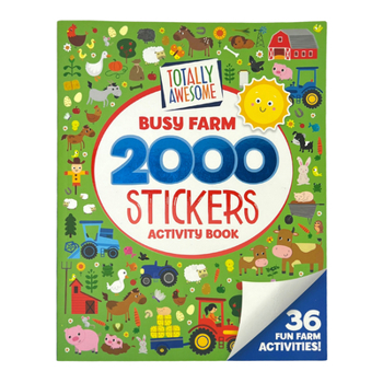 2000 Stickers Busy Farm Activity Book: Includes 36 Fun and Friendly Activities!
