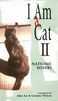 Wagahai Ha Neko de Aru 2 - Book #2 of the I am a Cat