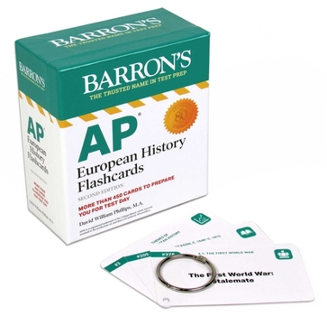 Cards AP European History Flashcards, Second Edition: Up-To-Date Review + Sorting Ring for Custom Study Book