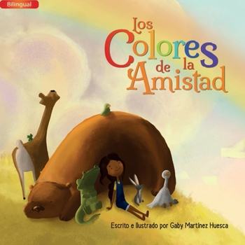 Paperback Los Colores de la Amistad (Bilingual) [Spanish] Book