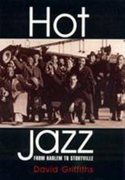 Hardcover Hot Jazz: From Harlem to Storyville Book