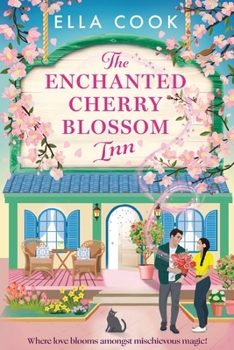 The Enchanted Cherry Blossom Inn - Book #2 of the Magic of Hudbury