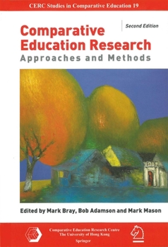 Paperback Comparative Education Research: Approaches and Methods Book