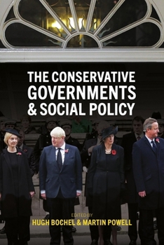 Hardcover The Conservative Governments and Social Policy Book