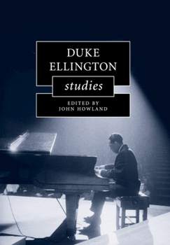 Duke Ellington Studies - Book  of the Cambridge Composer Studies