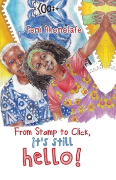 Paperback From stamp to click, it's still hello! Book