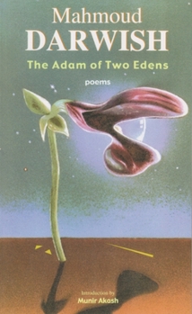 The Adam of Two Edens - Book  of the Arab American Writing