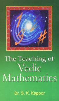 The Teaching of Vedic Mathematics