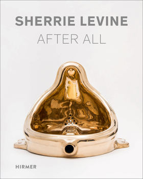 Paperback Sherrie Levine: After All Book