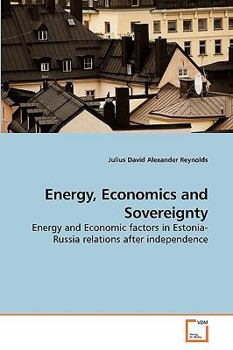 Paperback Energy, Economics and Sovereignty Book