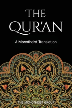 Paperback The Qur'an: A Monotheist Translation Book
