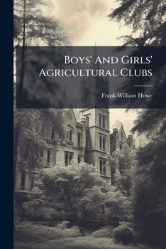 Paperback Boys' And Girls' Agricultural Clubs Book