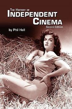 Paperback The History of Independent Cinema Book