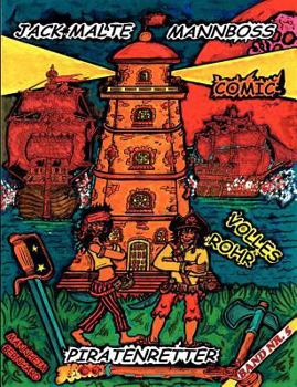 Paperback Jack Malte Mannboss - Piratenretter: Comic / Band 5 [German] Book