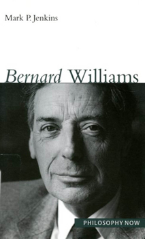 Bernard Williams - Book  of the Philosophy Now