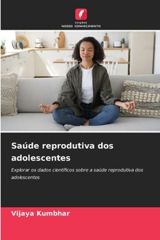 Paperback Saúde reprodutiva dos adolescentes [Portuguese] Book