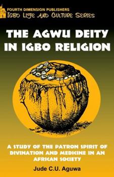 Paperback Agwu Diety in Igbo Religion Book