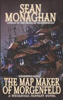Paperback The Map Maker of Morgenfeld Book