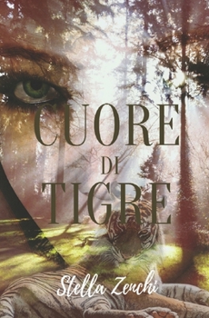 Paperback Cuore di Tigre [Italian] Book