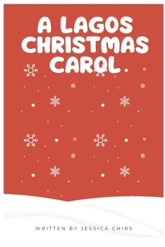 Paperback A Lagos Christmas Carol Book