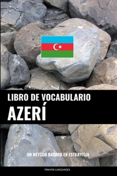 Paperback Libro de Vocabulario Azerí: Un Método Basado en Estrategia [Spanish] Book