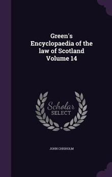 Hardcover Green's Encyclopaedia of the law of Scotland Volume 14 Book