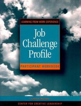 Paperback Job Challenge Profile: Participant Workbook [With A Copy of the Jcp Instrument] Book