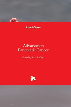 Hardcover Advances in Pancreatic Cancer Book