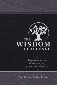 Imitation Leather The Wisdom Challenge: Experience the Life-Changing Power of Proverbs Book
