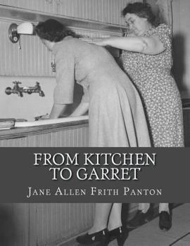 Paperback From Kitchen to Garret: Hints For Young Householders Book
