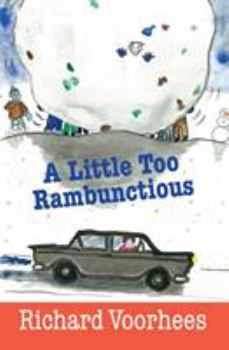 Paperback A Little Too Rambunctious Book