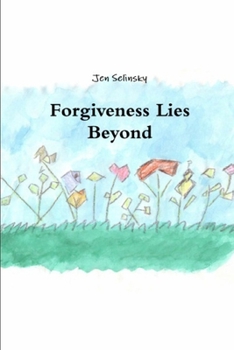 Paperback Forgiveness Lies Beyond Book