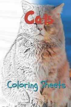 Cat Coloring Sheets: 30 cat drawings,coloring sheets adults relaxation, coloring book for kids, for girls, volume 2