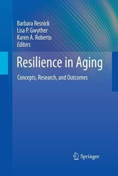 Paperback Resilience in Aging: Concepts, Research, and Outcomes Book