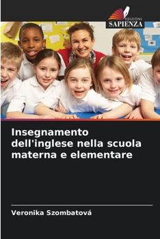 Paperback Insegnamento dell'inglese nella scuola materna e elementare [Italian] Book