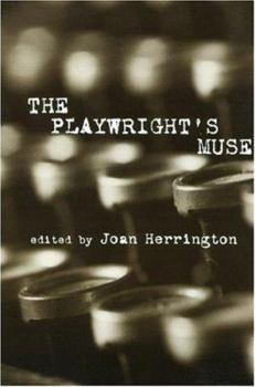 Paperback The Playwright's Muse: Edited by Joan Herrington Book