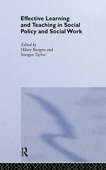 Hardcover Effective Learning and Teaching in Social Policy and Social Work Book