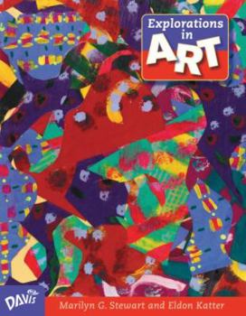 Explorations in Art - Teacher's Edition, Grade 6