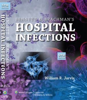 Hardcover Bennett & Brachman's Hospital Infections Book