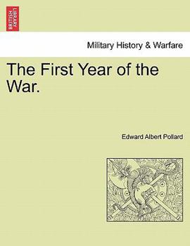 Paperback The First Year of the War. Book