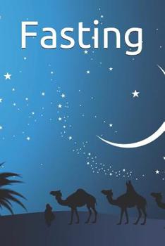 Paperback Fasting: &#1603;&#1578;&#1575;&#1576; &#1575;&#1604;&#1589;&#1610;&#1575;&#1605; Book