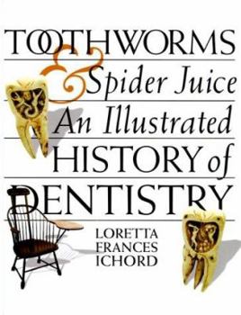 Library Binding Toothworms & Spider Juice Book