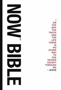 Paperback NOW BIBLE: NEW TESTAMENT Book
