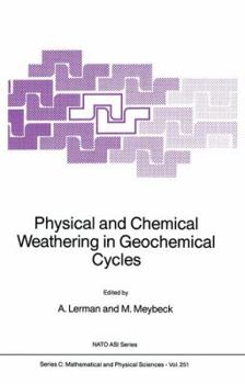 Paperback Physical and Chemical Weathering in Geochemical Cycles Book