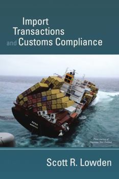 Paperback Import Transactions and Customs Compliance Book