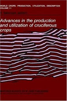 Hardcover Advances in the Production and Utilization of Cruciferous Crops Book