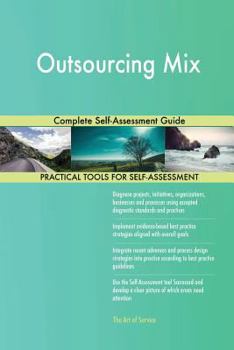 Paperback Outsourcing Mix Complete Self-Assessment Guide Book
