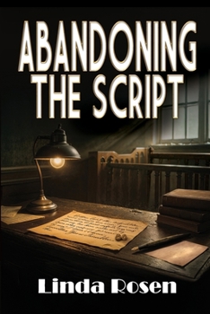 Paperback Abandoning the Script Book