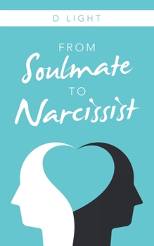 Paperback From Soulmate to Narcissist Book